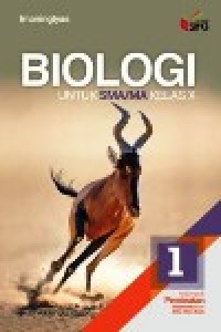 Image of Biologi 1 untuk SMA/MA kelas X kelompok Peminatan matematika dan ilmu ilmu Alam kurikulum 2013 Revisi