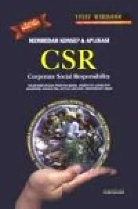 Image of membedah konsep & aplikasi CSR, Corporate Social Responsibility