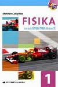 Image of Fisika 1 untuk SMA/MA Kelas X kurikulum 2013