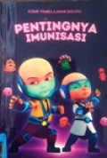 Pentingnya Imunisasi-kelompok 4_XI IPAS3-komik pembelajaran biologi