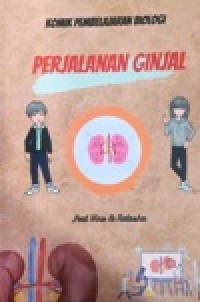 Image of Perjalanan Ginjal-kelompok 3_XI IPA.2 -komik pembelajaran biologi