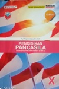 Image of pendidikan pancasila untuk kelas X SMA/MA/SMK KELAS X (Fase E) Kurikulum Merdeka