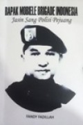 Bapak Mobiele  Brigade Indonesia, Jasin sang Polisi Pejuang
