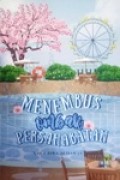 Menembus Ombak Persahabatan