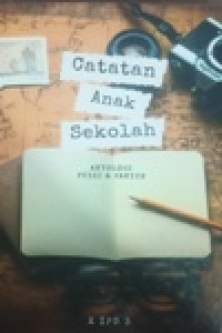 Image of Catatan Anak Sekolah, antologi Puisi & Pantun