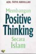 Membangun Positive Thinking secara Islam