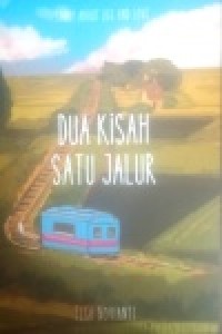 Image of Dua Kisah satu Jalur