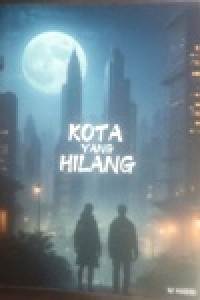 Image of Kota Yang Hilang
