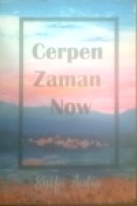 Image of Cerpen  Zaman Now