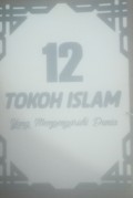 12 Tokoh Islam yang Mempengaruhi Dunia