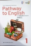 Pathway to English 1 for SMA/MA Grade X Phase E kurikulum Merdeka reivisi