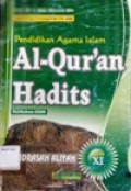 Pendidikan Agama Islam Al-Qur'an Hadits MA kelas XI Kurikulum 2008