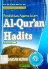 Image of Pendidikan Agama Islam Al-Qur'an Hadits MA kelas XII Kurikulum 2008
