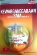 Kewarganegaraan untuk SMA kelas X Kurikulum 2004 berbasis kompetensi