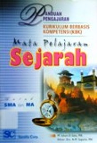 Image of Panduan pengajaran (KBK) mata pelajaran Sejarah untuk SMA & MA
