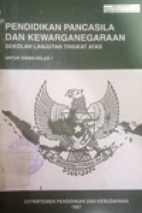 Image of Pendidikan Pancasila dan Kewarganegaraan SLTA untuk siswa kelas 1