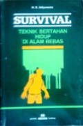 Survival, Teknik bertahan hidup di alam bebas