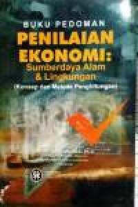 Image of Buku Pedoman Penilaian Ekonomi sumber daya alam dan lingkungan