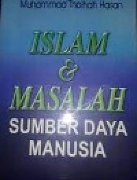 Image of Islam dan Masalah Sumber Daya Manusia