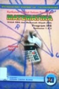 Matematika Untuk SMA dan MA Kelas XI Program IPS Semester 1 dan 2