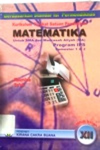 Image of Matematika Untuk SMA dan MA Kelas XII Program IPS Semester 1 dan 2