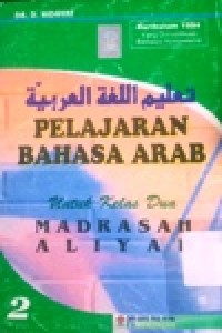 Image of Pelajaran Bahasa Arab untuk kelas dua MA 2 Kurikulum 1994