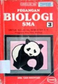 Image of Pegangan Biologi SMA untuk kelas III.A2 semester 5-6 Program ilmu-ilmu Biologi