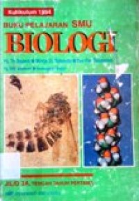 Image of Buku pelajaran Biologi SMU jilid 3A kurikulum 1994