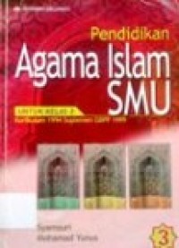 Image of Pendidikan Agama Islam smu untuk kelas 3 kurikulum 1994 suplemen GBPP 1999