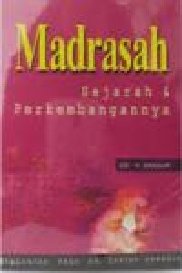 Image of Madrasah Sejarah dan Perkembangannya