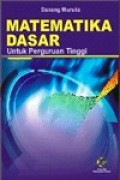 Matematika Dasar untuk perguruan Tinggi  ed.revisi