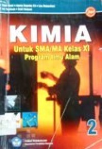 Image of Kimia 2 untuk SMA/MA kelas XI Program Ilmu Alam - BSE