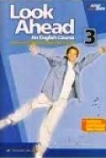 Look Ahead An English Course 3 for Senior High School Students Year XII KTSP 2006