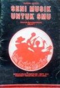 Seni Musik untuk Smu Kelas 1
