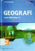 Geografi 2 untuk SMA Kelas XI KTSP 2006