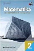 Matematika 2 untuk SMA/MA kelas XI Kelompok Wajib Kurikulum 2013 Revisi