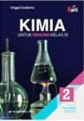 Kimia 2 untuk SMA/MA kelas XI Kelompok Peminatan Matematika dan Ilmu-Ilmu Alam Kurikulum 2013 Revisi