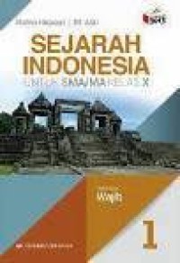 Image of Sejarah Indonesia 1 untuk SMA/MA kelas X kelompok Wajib Kurikulum 2013 Revisi