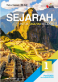 Sejarah 1: Untuk SMA/MA kelas X Kelompok Peminatan Ilmu Pengetahuan Sosial Kurikulum 2013 revisi