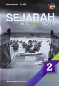 Sejarah 2: Untuk SMA/MA kelas XI Kelompok Peminatan Ilmu Pengetahuan Sosial Kurikulum 2013 Revisi