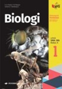 Image of Biologi 1 untuk SMA kelas X kelompok Peminatan Matematika dan Ilmu-Ilmu Alam Kurikulum 2013 Revisi