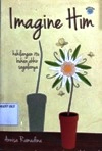 Image of Imagine Him, kehilangan itu bukan akhir segalanya