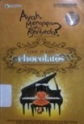 Ayah, mengapa aku berbeda?