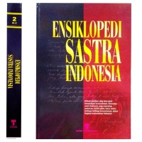 Image of Ensiklopedia Sastra Indonesia (Jilid 2, M - Z)