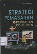 Strategi Pemasaran dan Kepuasan Konsumen
