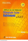 Kumpulan Soal dan Pembahasan Olimpiade Sains: Astronomi Jilid 2 SMA/MA