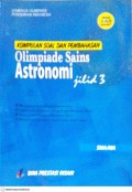 Kumpulan Soal dan Pembahasan Olimpiade Sains: Astronomi Jilid 3 SMA/MA