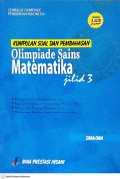 Kumpulan Soal dan Pembahasan Olimpiade Sains: Matematika Jilid 3 SMA/MA