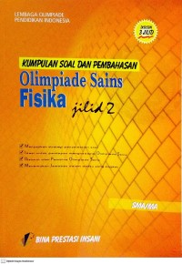 Image of Kumpulan Soal dan Pembahasan Olimpiade Sains: Fisika Jilid 2 SMA/MA