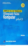 Kumpulan soal dan pembahasan, Olimpiade sains Komputer jilid 3 SMA/MA